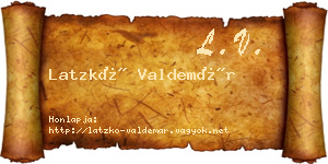 Latzkó Valdemár névjegykártya